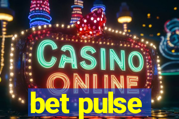 bet pulse